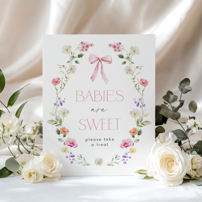 Babies are sweet Wildflower Pink Bow baby shower Poster (Creator Uploaded)