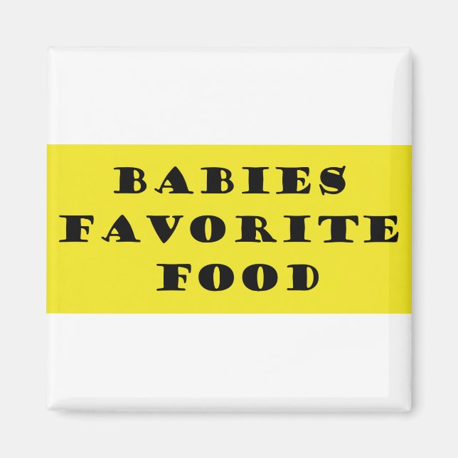 Babies favourite food magnet (Front)