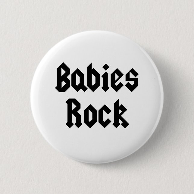 Babies Rock Baby Tee 6 Cm Round Badge (Front)