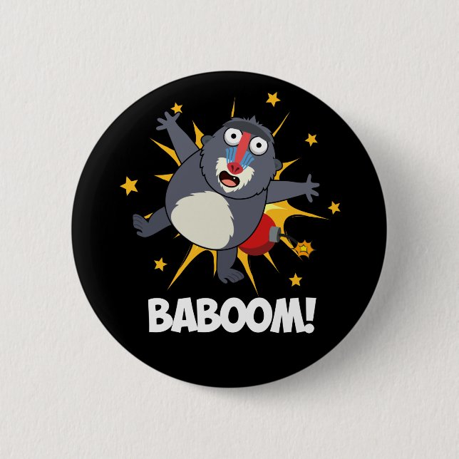 Baboom Funny Exploding Baboon Pun Dark BG 6 Cm Round Badge (Front)
