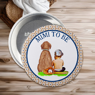 Baby and Dog Baseball Baby Shower Mimi to Be 7.5 Cm Round Badge