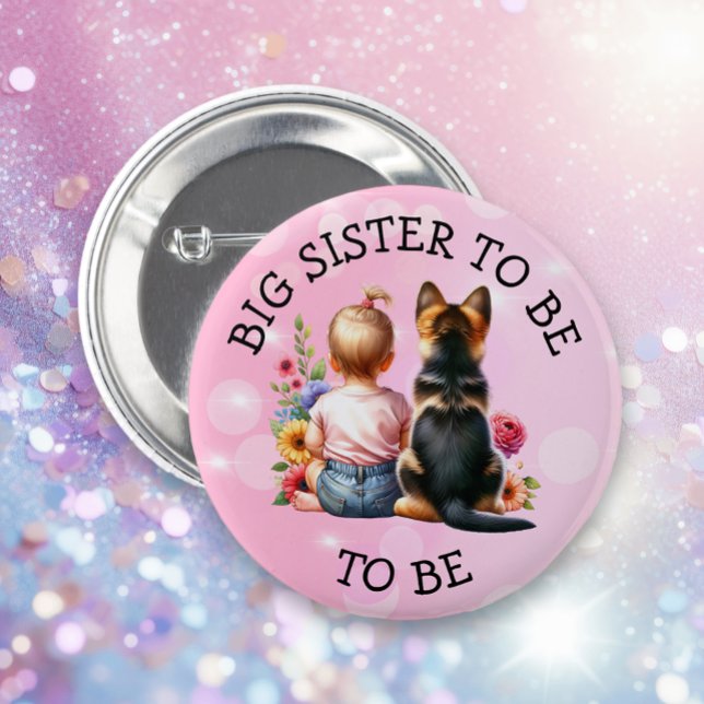 Baby and Puppy Big Sister to be Baby Shower   6 Cm Round Badge (Creator Uploaded)