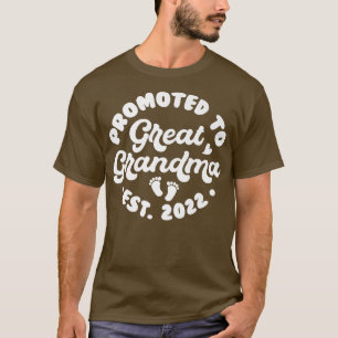 Baby Announcement Promoted To Great Grandma 2022 T-Shirt