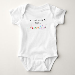 Baby Auntie Saying Fun Infant Shirt