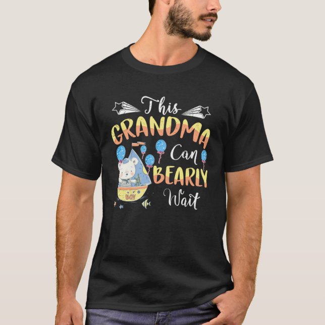 Baby Bear Baby Shower Theme Grandma Bearly Wait Ba T-Shirt (Front)