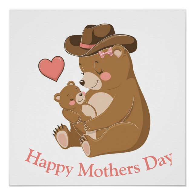 Baby Bear Happy Mother's Day Poster (Front)