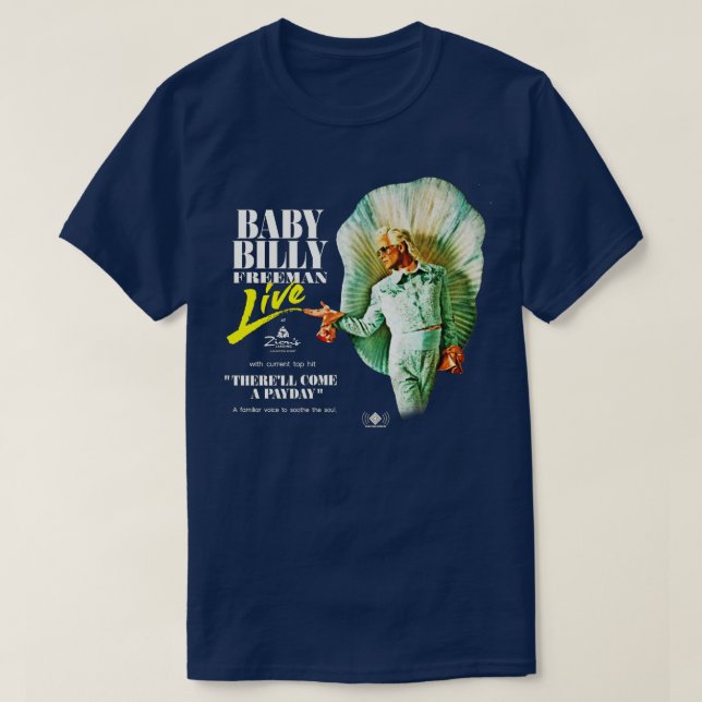Baby Billy Live Therell Come A Payday Phone Case T-Shirt (Design Front)