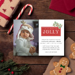 Baby Birth Announcement Photo Christmas<br><div class="desc">'Tis the season to be jolly, and there's no better reason to spread holiday cheer than with this Baby Birth Announcement Family Christmas Holiday Card, announcing the arrival of your bundle of joy! With a heartwarming photo and a "Tis the season to be jolly" design, this card is the perfect...</div>