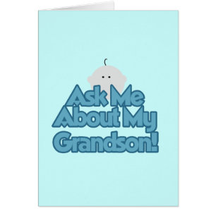 Baby Boy Ask About My Grandson Tshirts and Gifts