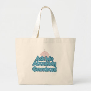 Baby Boy Ask About My Grandson Tshirts and Gifts Large Tote Bag