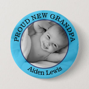 Baby Boy Blue Proud New Grandfather Button