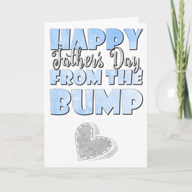 Baby Boy, Happy First Father's Day From The Bump Card (Front)