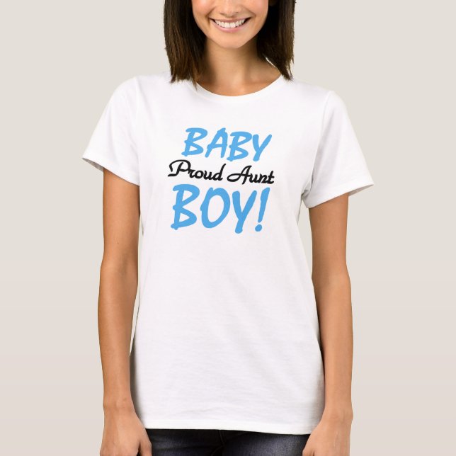 Baby Boy Proud Aunt T-Shirt (Front)