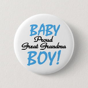 Baby Boy Proud Great Grandma 6 Cm Round Badge