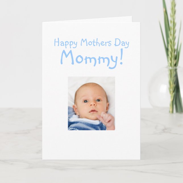 Baby Boy To Mummy Humourous Mothers Day Photo Card (Front)