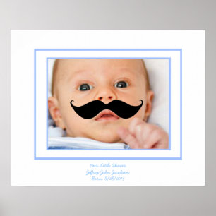 Baby Boy with Moustache Little Shaver Custom Photo Poster