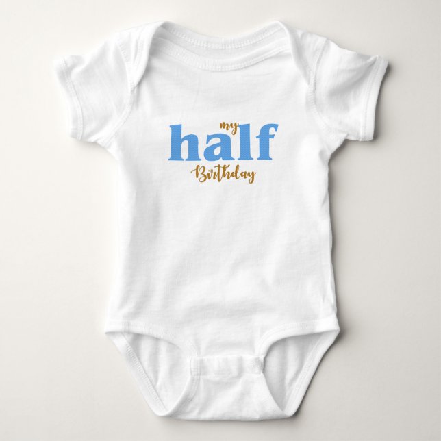 Baby boys half birthday shirt (Front)