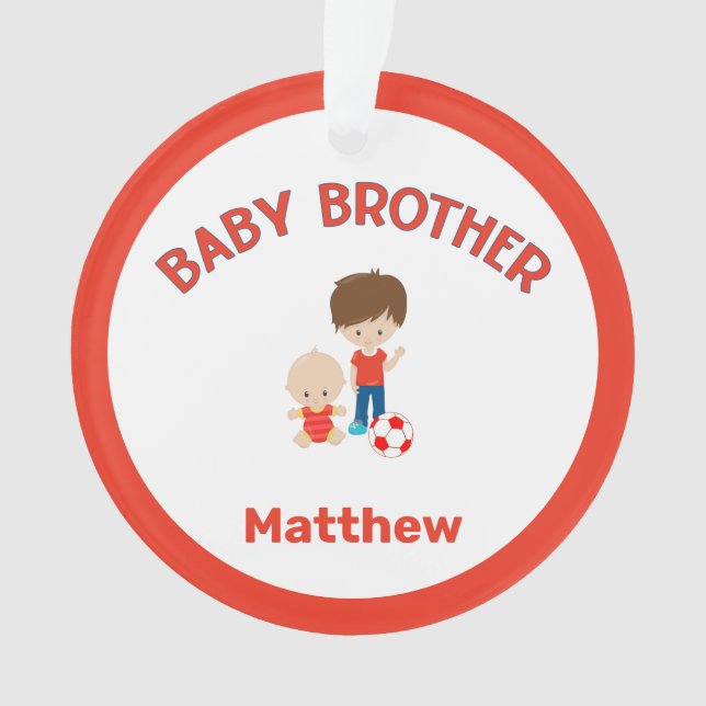 Baby Brother with Big Brother Personalised Ornament (Front)
