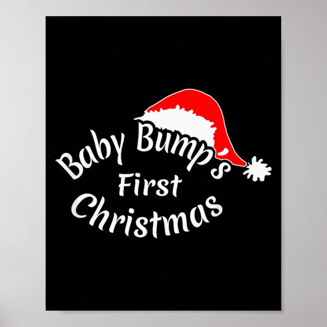Baby Bump's First Christmas, Pregnancy T Shirt  Poster (Front)