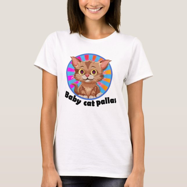 baby cat pallais T-Shirt (Front)