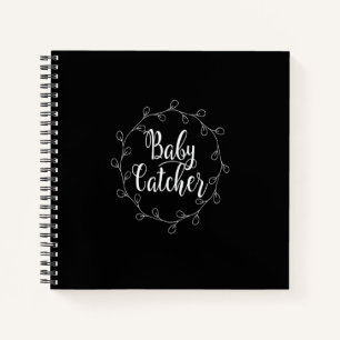 Baby Catcher Labour And Delivery Nurse Ob Nursing Notebook