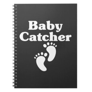 Baby Catcher Midwife Cute Doula Birth Notebook