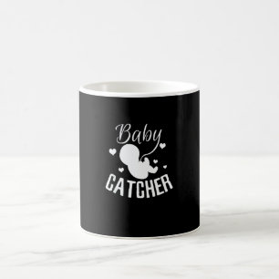 Baby Catcher Midwife Nurse Coffee Mug