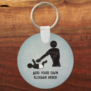 Baby Change New Daddy add funny text front & back Key Ring