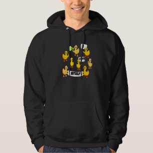 Baby chicks chickens, ducks protesting, I Love Mys Hoodie