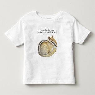 Baby Chipmunk Blessed Are The Meek Toddler T-Shirt