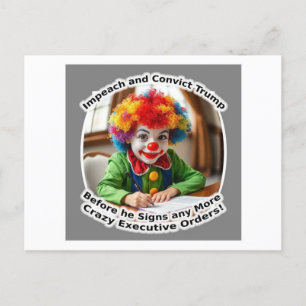 Baby clown signing executive orders postcard