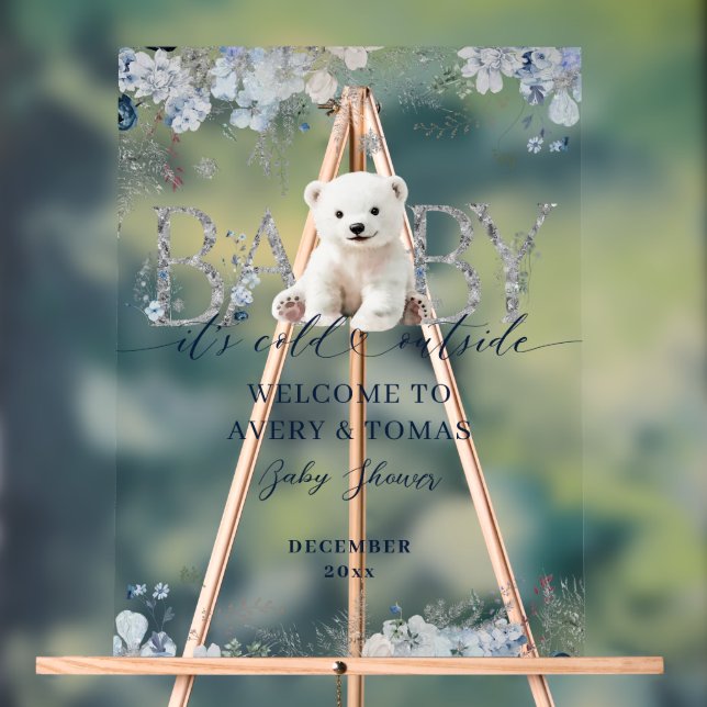 Baby cold outside Floral & Bear Baby Boy Shower Acrylic Sign (Neutral)