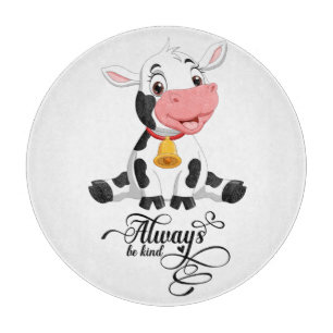 Baby Cow Always Be Kind  Cutting Board