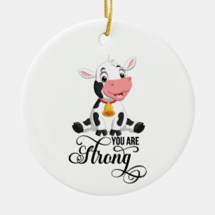 Baby Cow You Are Strong  Ceramic Tree Decoration