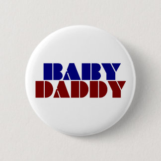 Baby Daddy 6 Cm Round Badge