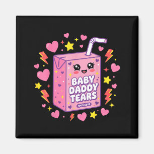 Baby Daddy Tears Kawaii Juice Box Cute Funny Magnet