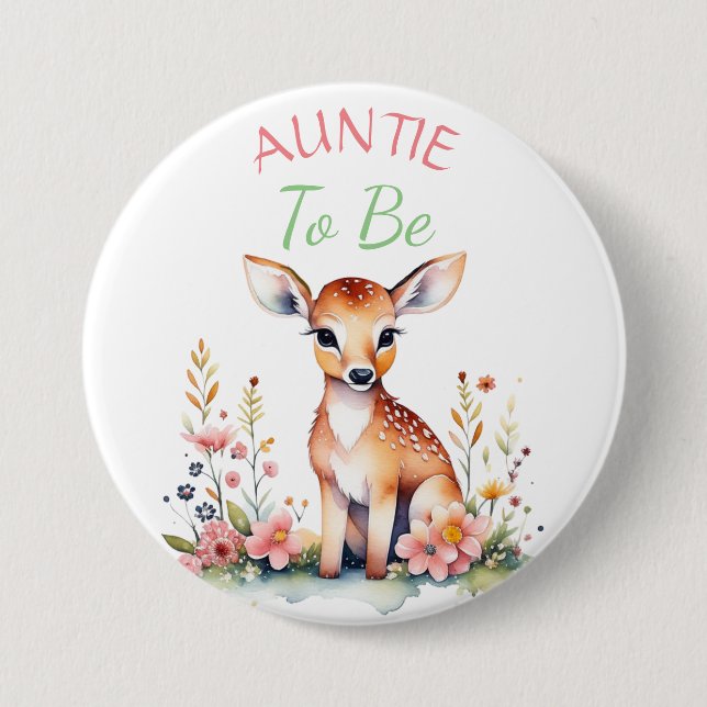 Baby Deer in Flowers |  Auntie to be Baby Shower 7.5 Cm Round Badge (Front)