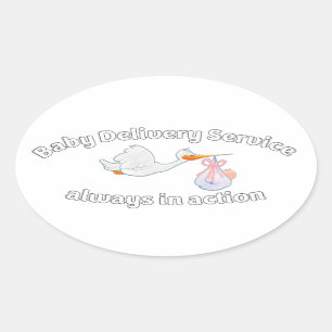 Baby Delivery Service ! Always in action ! Midwife Oval Sticker