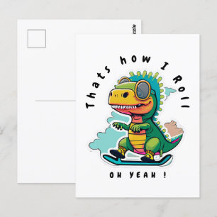 Baby Dinosaur Skating Thats how I Roll Postcard