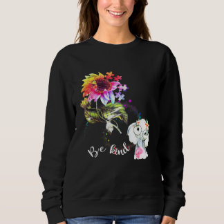 Baby Elephant Be Kind Colourful Sunflower Autism A Sweatshirt