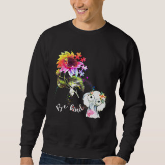 Baby Elephant Be Kind Colourful Sunflower Autism A Sweatshirt