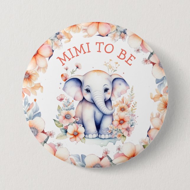Baby Elephant Girl's Baby Shower Mimi to Be 7.5 Cm Round Badge (Front)
