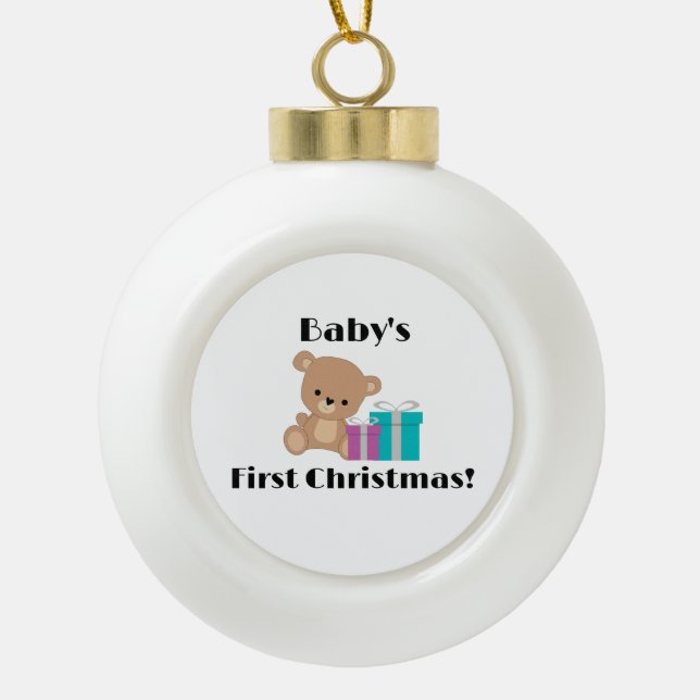 Baby First Christmas! Ceramic Ball Christmas Ornament (Front)