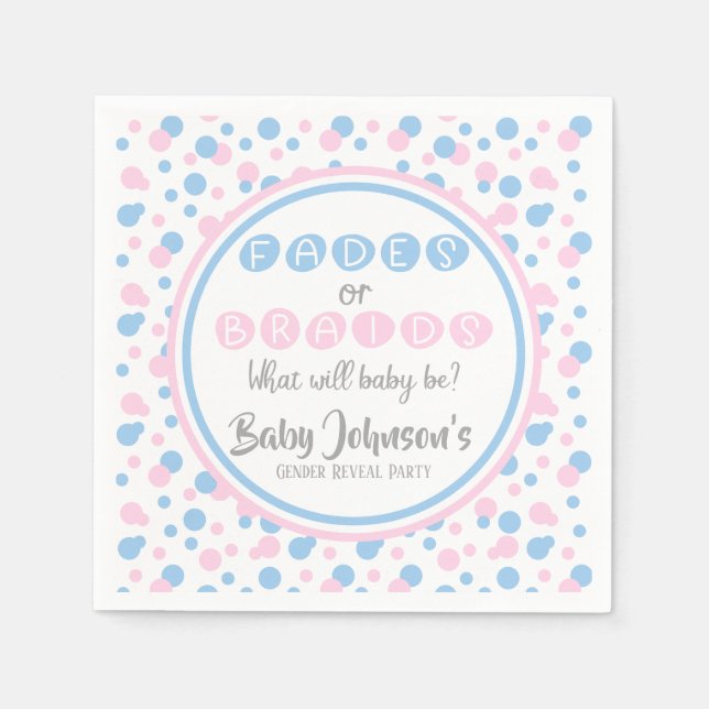 Baby Gender Reveal - Fades or Braids Napkins (Front)