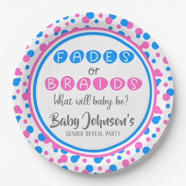 Baby Gender Reveal - Fades or Braids Paper Plate (Front)