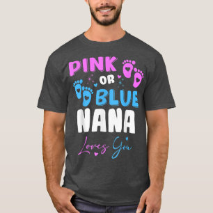 Baby Gender Reveal NANA T-Shirt