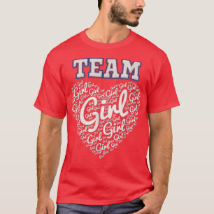 Baby Gender Reveal Party Team Pink, Team Girl T T-Shirt