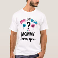 Baby Gender Reveal Pink Or Blue Mummy Loves You