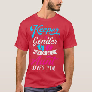 Baby Gender Reveal Shower Pink Or Blue Aunt Loves  T-Shirt