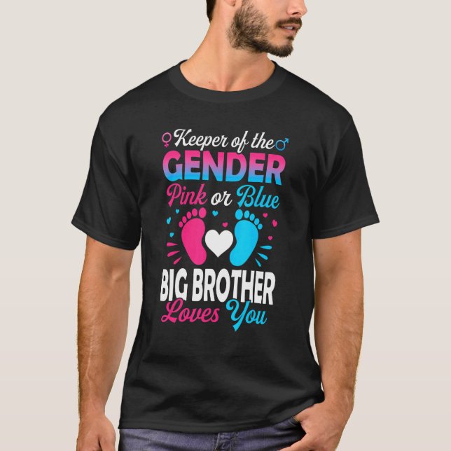 Baby Gender Reveal Shower Pink Or Blue Big Brother T-Shirt (Front)